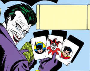Panel otwierający pierwszy komiks z postacią Jokera, narysowany przez Boba Kane’a z wykorzystaniem projektu karty joker autorstwa Jerry’ego Robinsona. Usunięto tekst z podpisu. Batman #1, 1940 r. © DC Comics.
